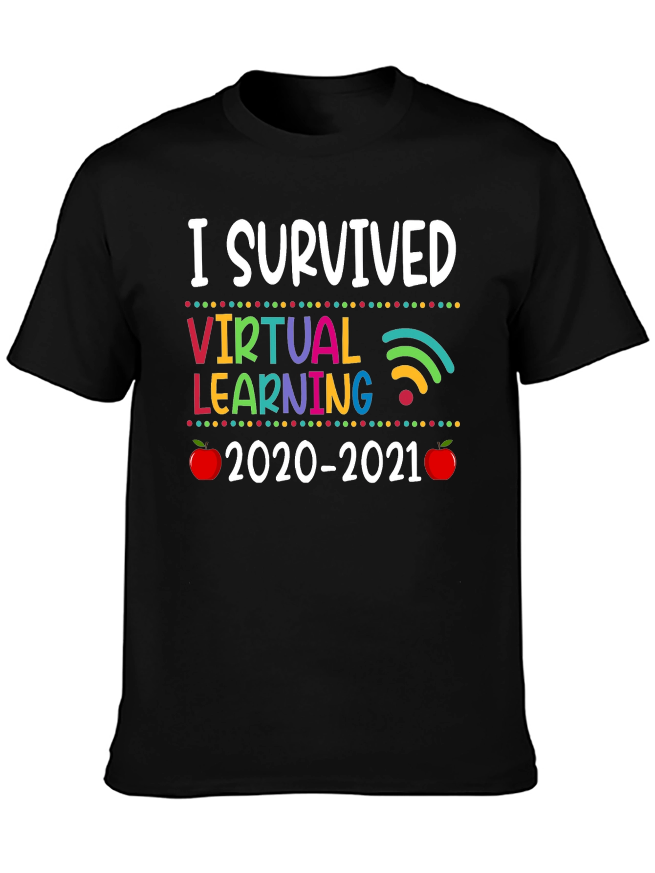 I Survived Virtual Learning 2020-2021 T-Shirt