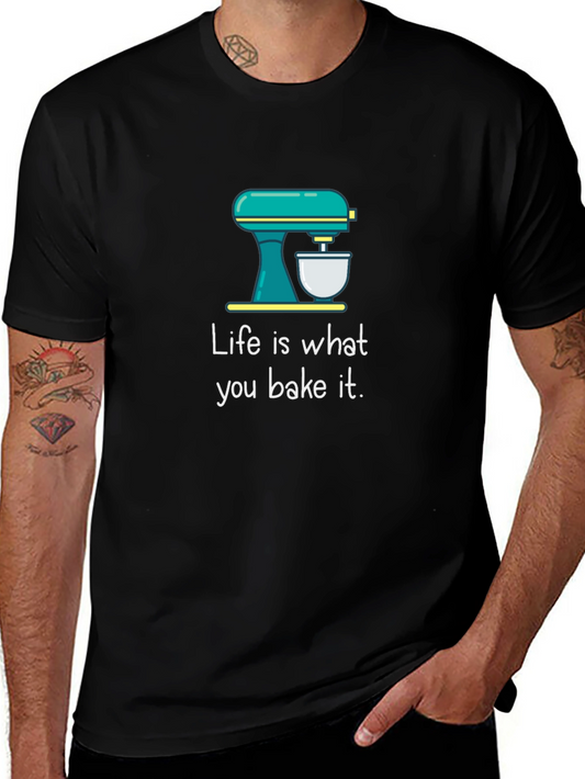 Life is What You Bake It Graphic Tee