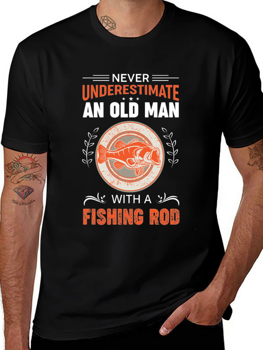 Never Underestimate Old Man Fishing Rod T-Shirt