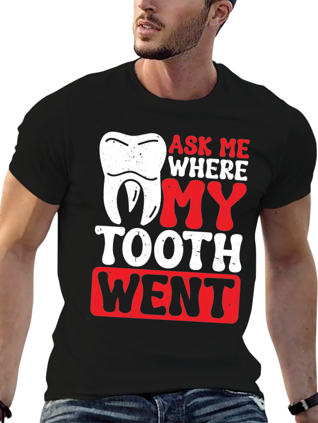 Ask Me Where My Tooth Went T-Shirt