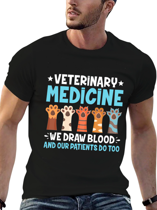 Veterinary Medicine T-Shirt - We Draw Blood