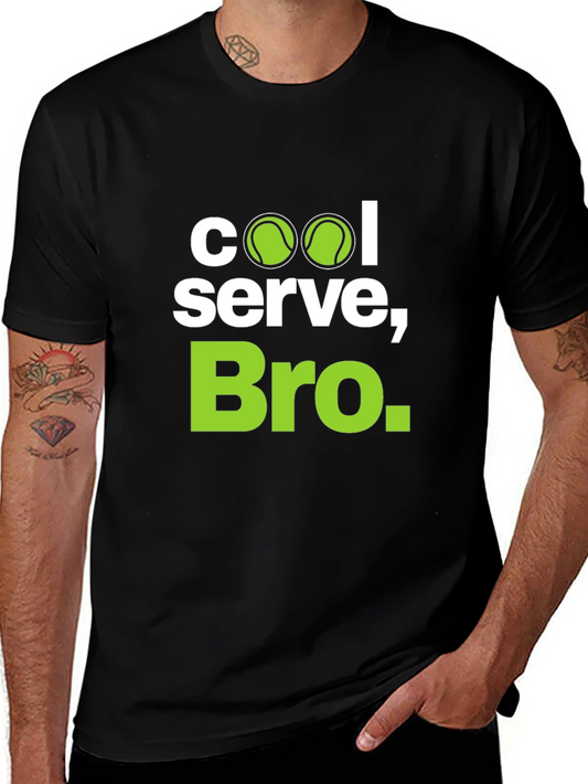 Cool Serve Bro Tennis T-Shirt