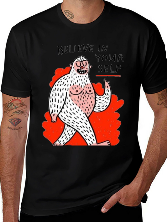 Believe In Yourself Funny Graphic Tee
