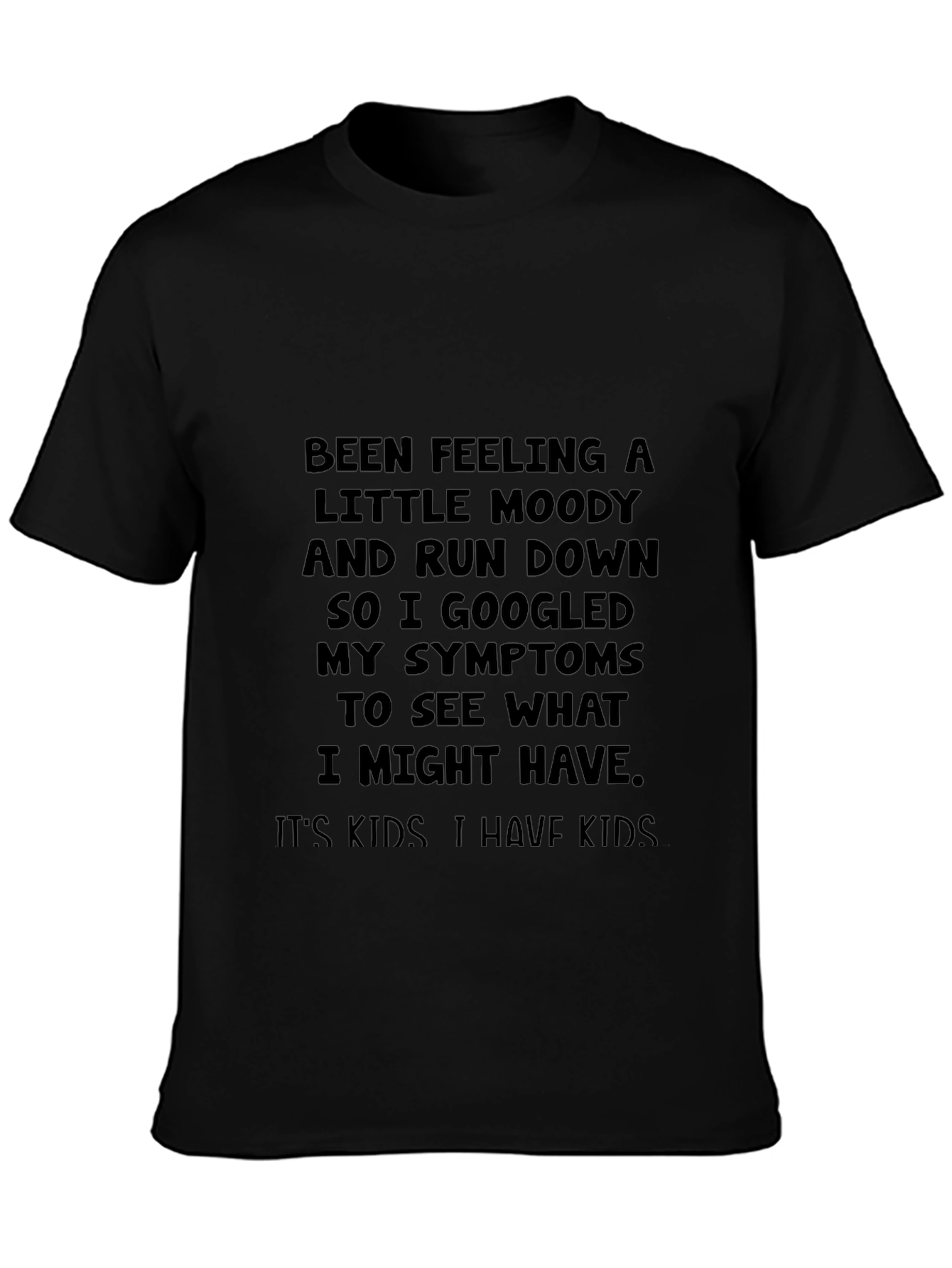 Moody Run Down Kids T-Shirt