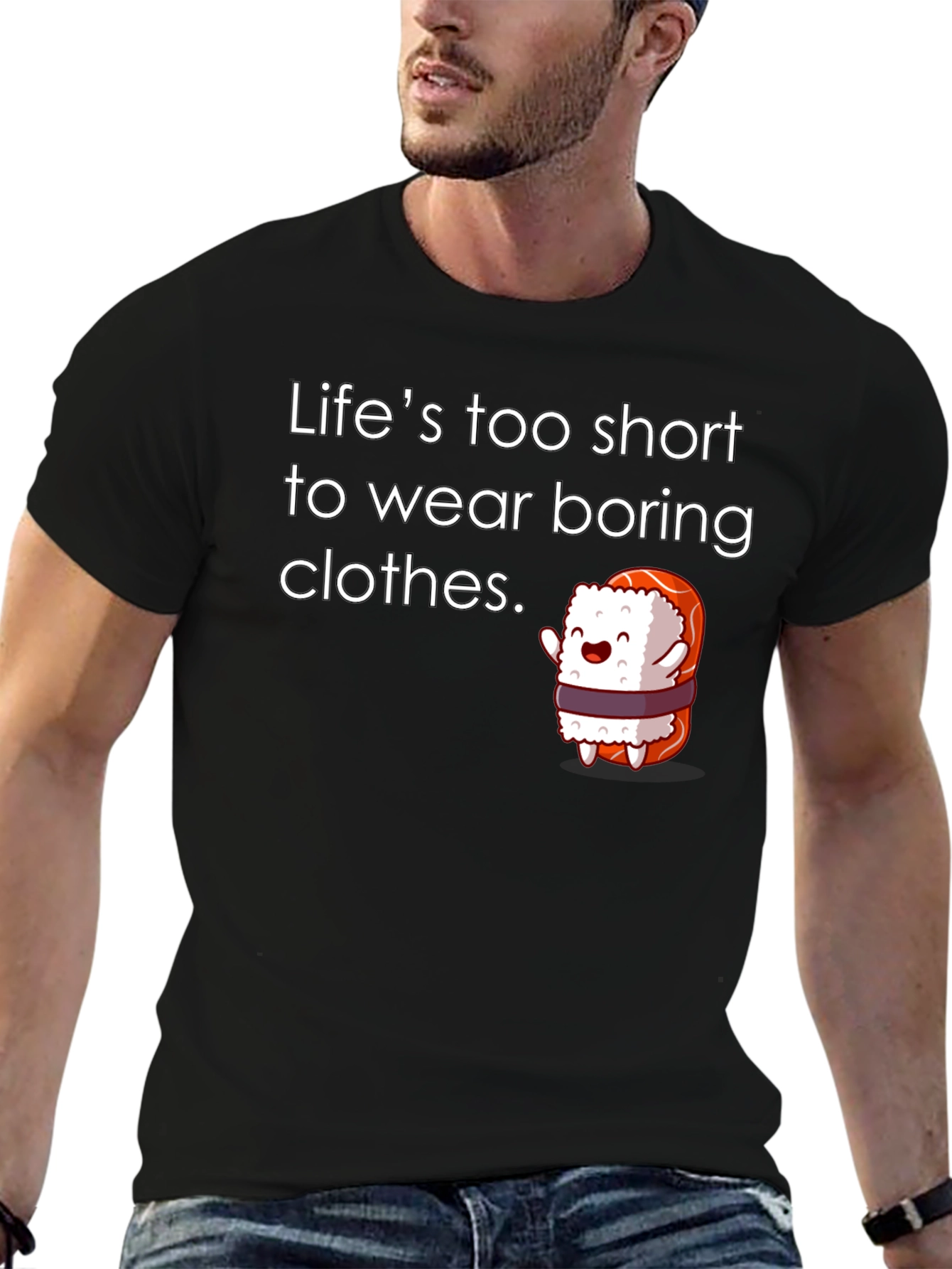 Lifes too short Sushi T-Shirt
