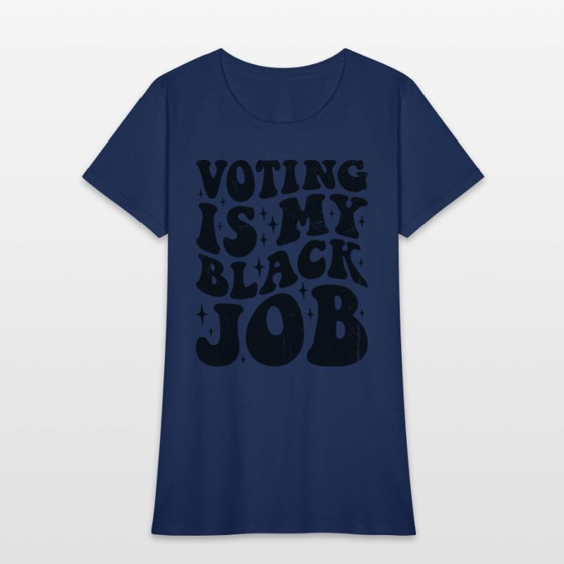 Voting is My Black Job