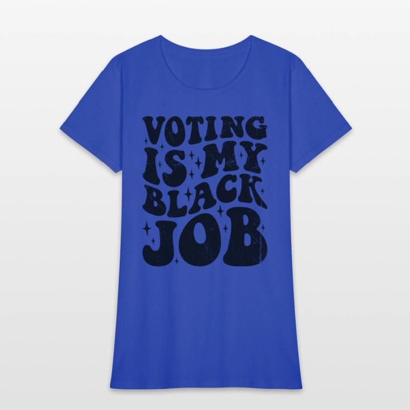 Voting is My Black Job