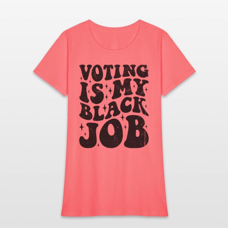 Voting is My Black Job