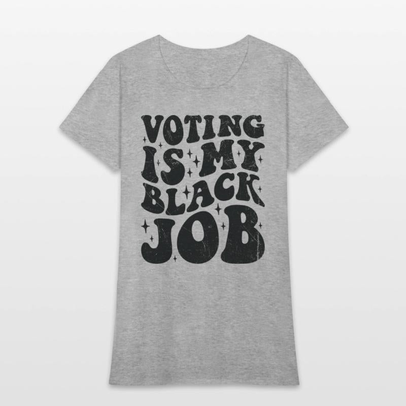 Voting is My Black Job