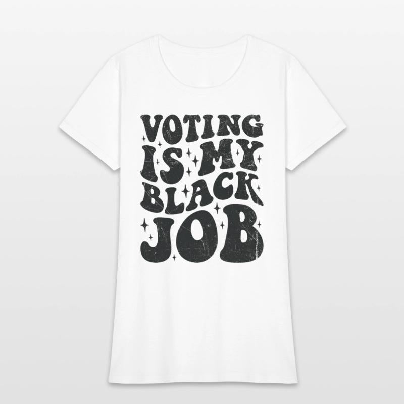 Voting is My Black Job