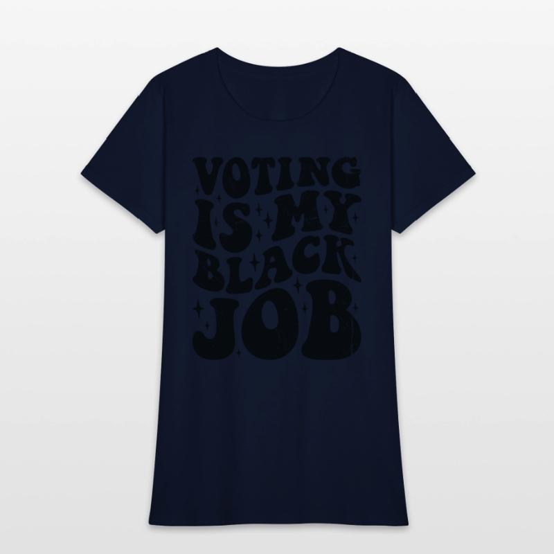 Voting is My Black Job