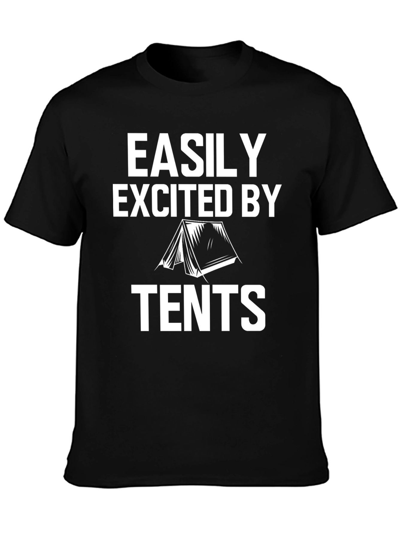 Easily Excited By Tents Black T-Shirt