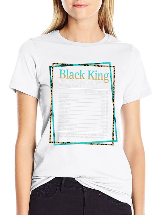 Black King Nutrition Facts T-Shirt