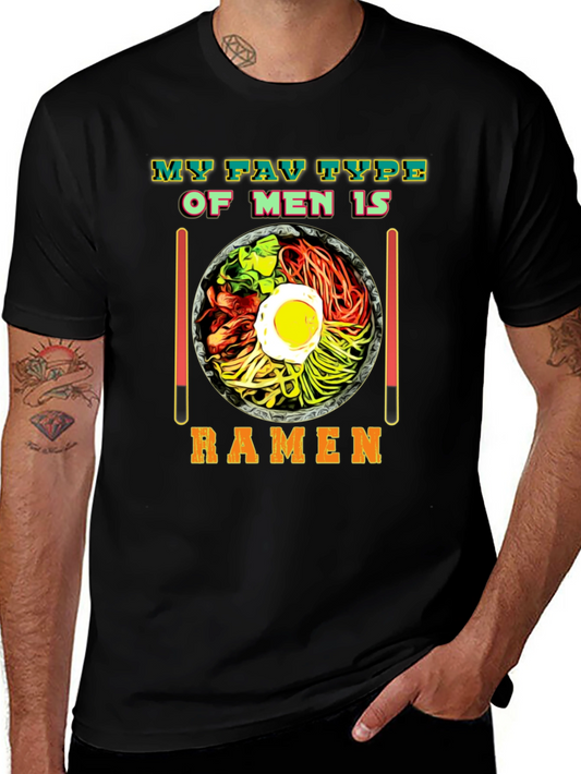 My Fav Type Of Men Is Ramen Black T-Shirt
