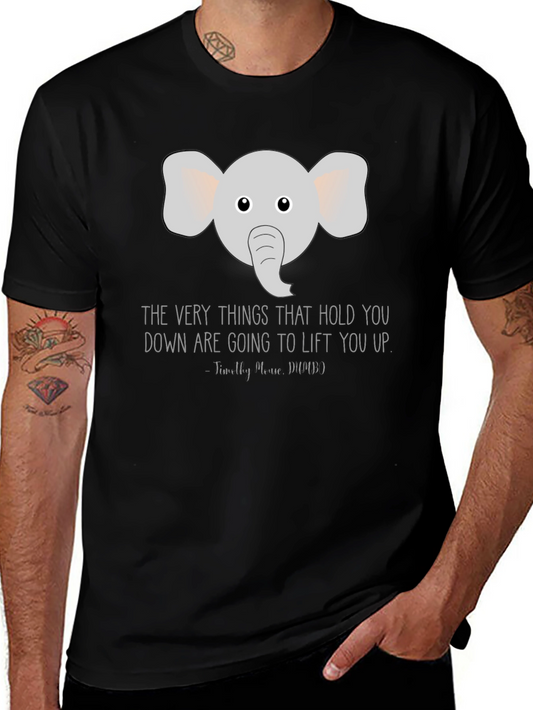 Elephant Motivational T-Shirt Lift You Up
