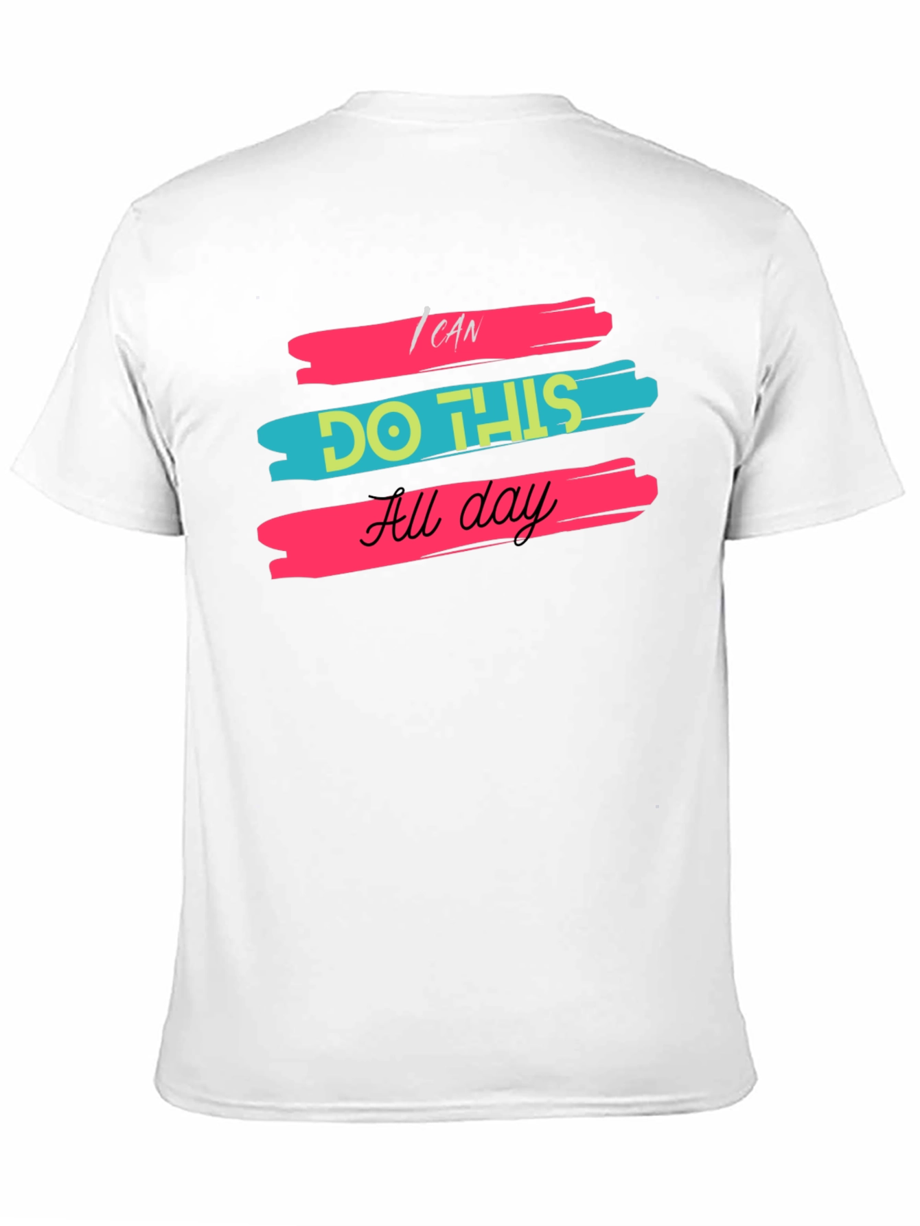 I Can Do This All Day Black T-Shirt