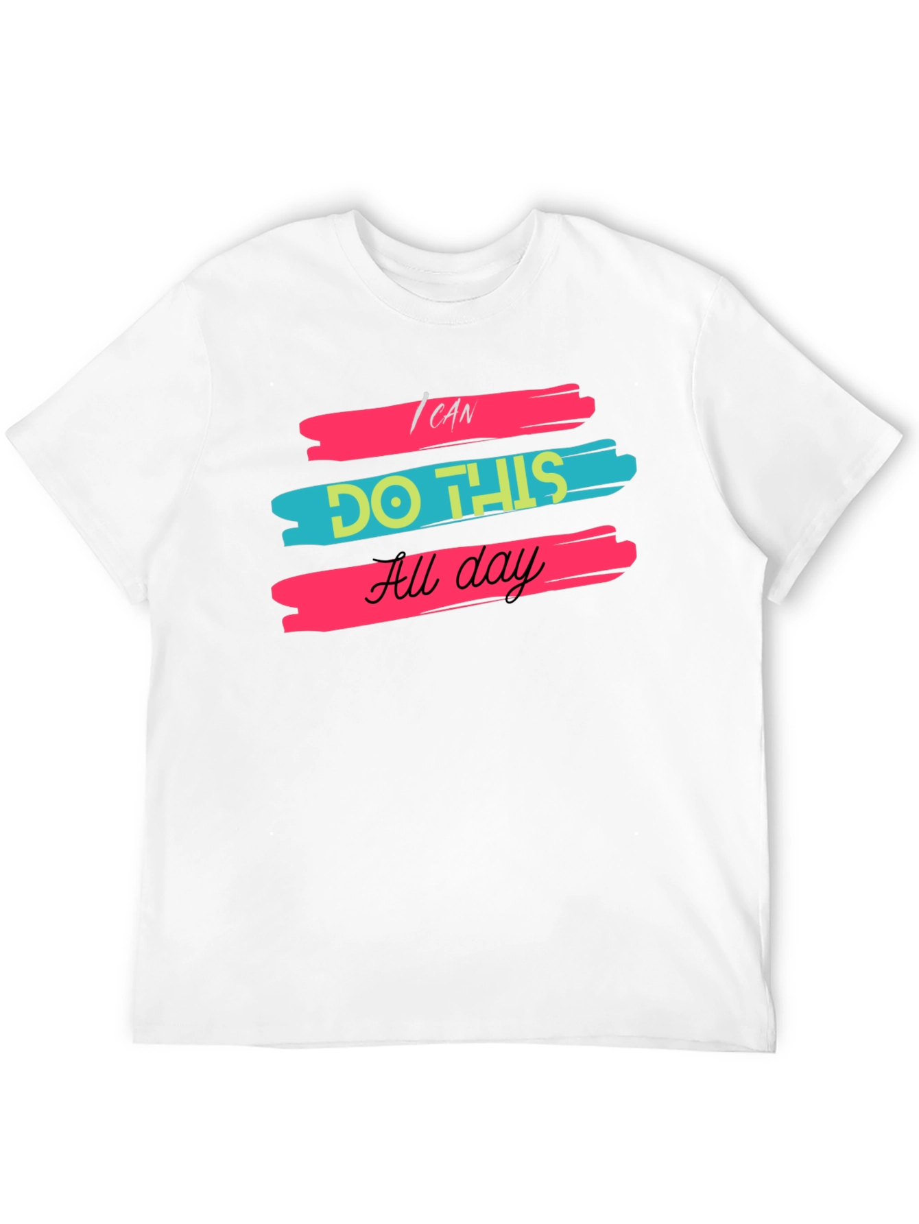 I Can Do This All Day Black T-Shirt