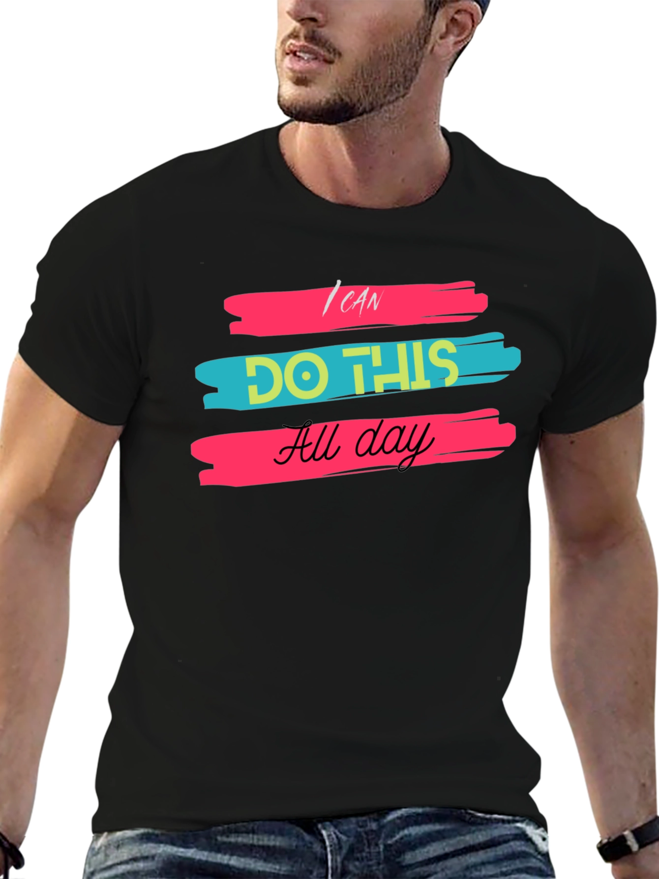 I Can Do This All Day Black T-Shirt