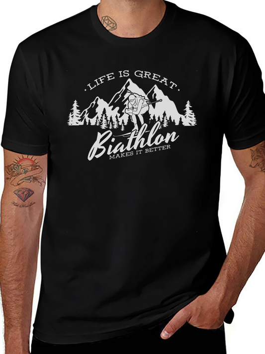 Biathlon Life is Great Mens T-Shirt