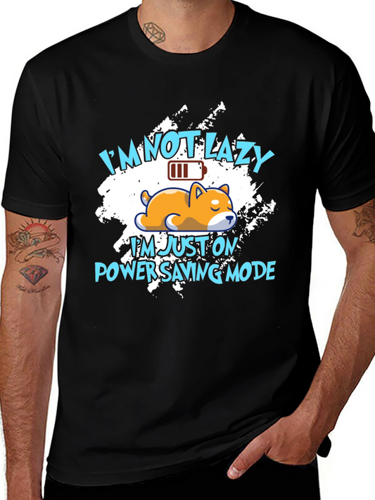 Funny Im Not Lazy Graphic Tee