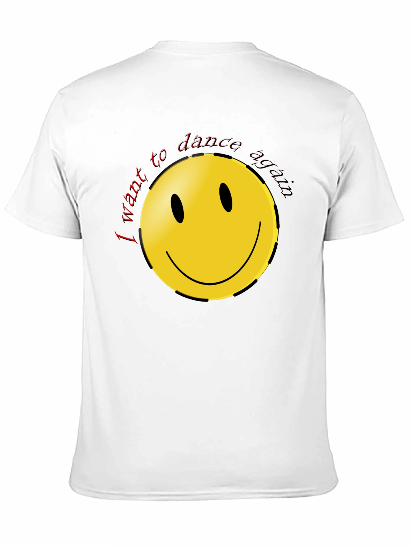 I Want To Dance Again Smiley Face Black T-Shirt