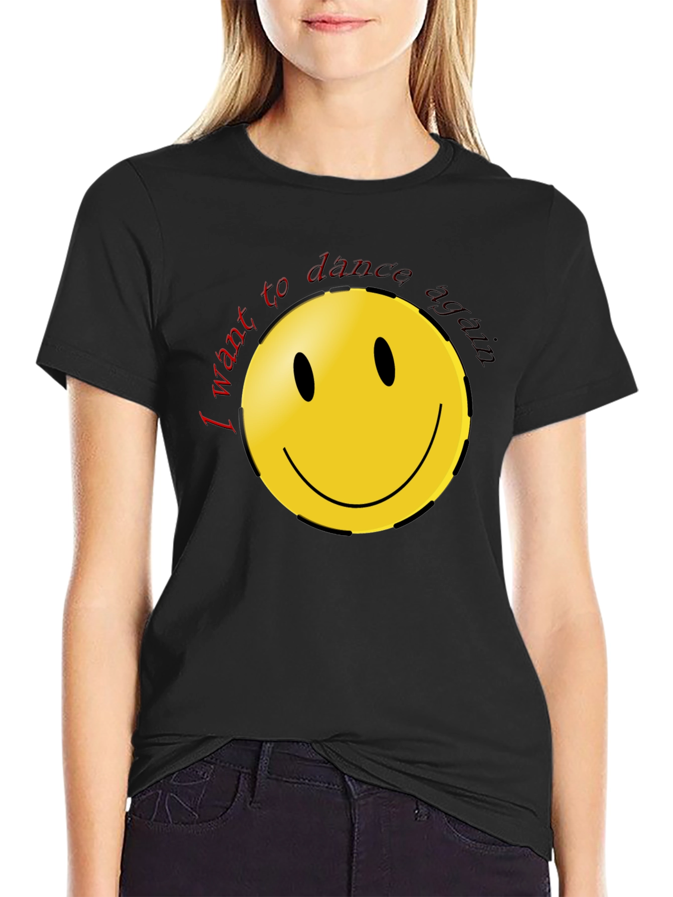 I Want To Dance Again Smiley Face Black T-Shirt