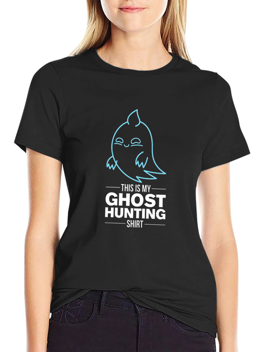 Funny Ghost Hunting T-Shirt - Humor Tee