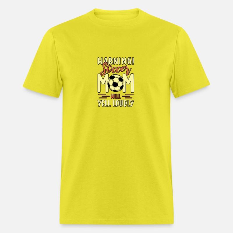 Warning Soccer Mom Will Yell Loudly