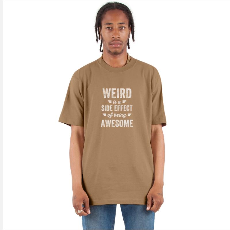 Weird - Weird is a side effect of being awesome