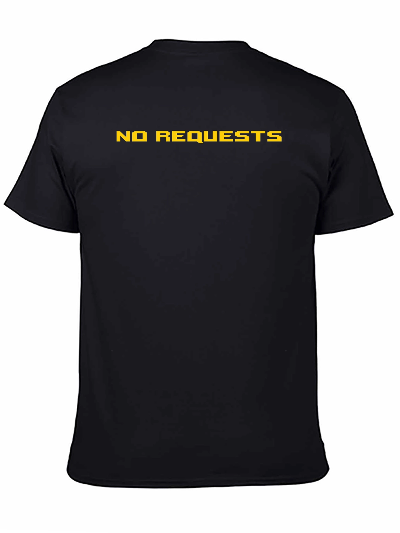 No Requests Graphic Tee - Black Cotton Casual Shirt