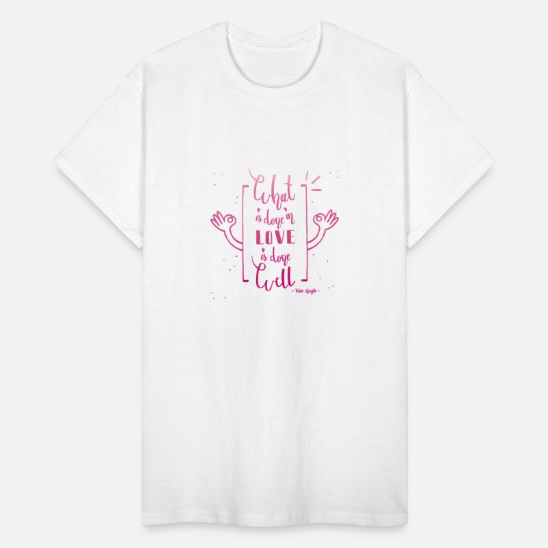 WHAT IS DONE IN LOVE IS DONE WELL