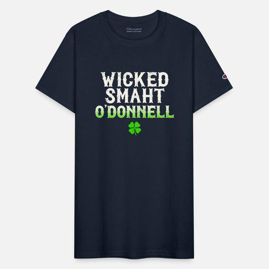 Wicked Smaht O'Donnell Clan Boston Irish Slang
