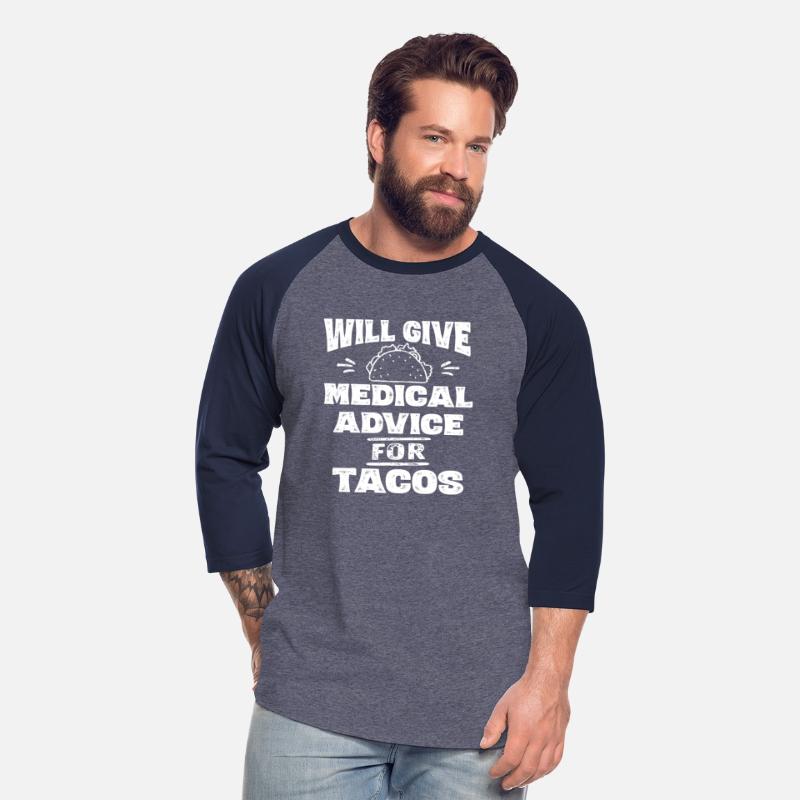 Will Give Medical Advice For Tacos Nurse Doctor