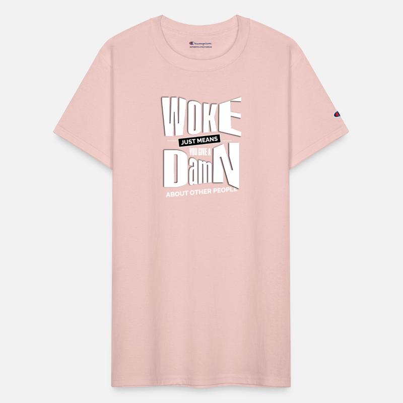 Woke Just Means You Give A Damn About Other People