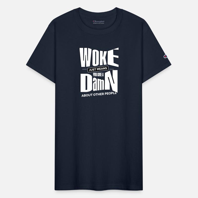 Woke Just Means You Give A Damn About Other People