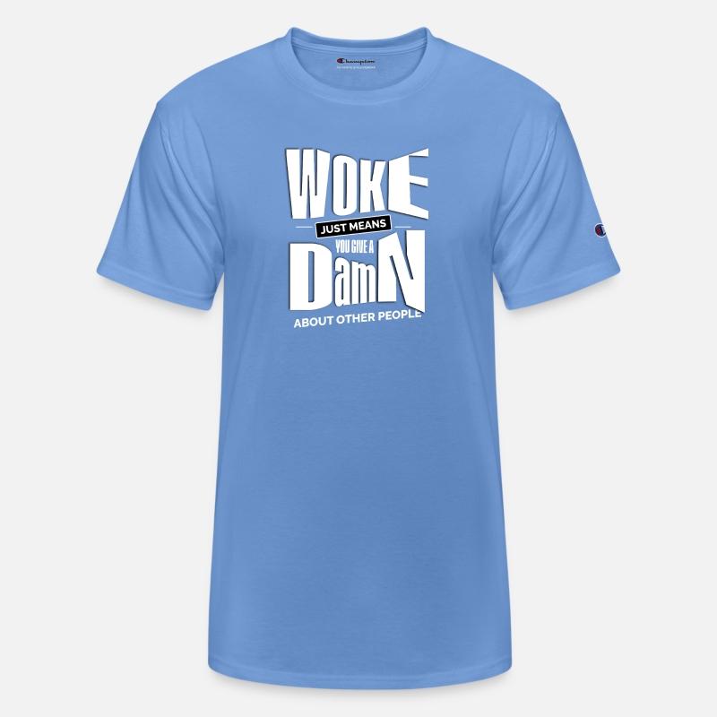 Woke Just Means You Give A Damn About Other People