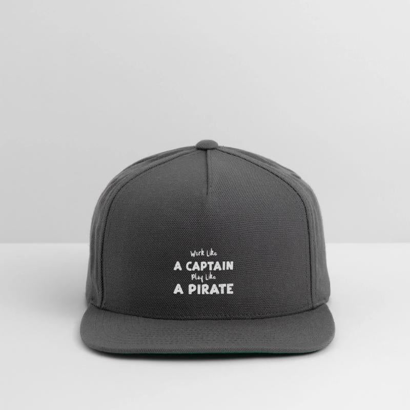 Work Like A Captain Play Like A...