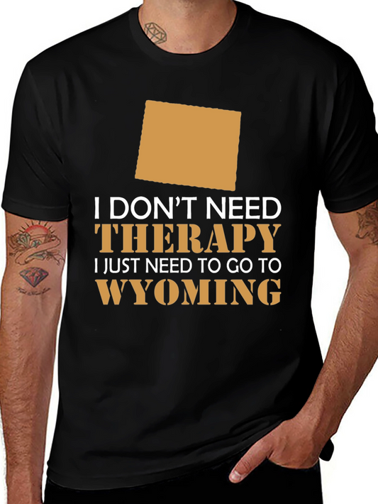 Wyoming Therapy T-Shirt