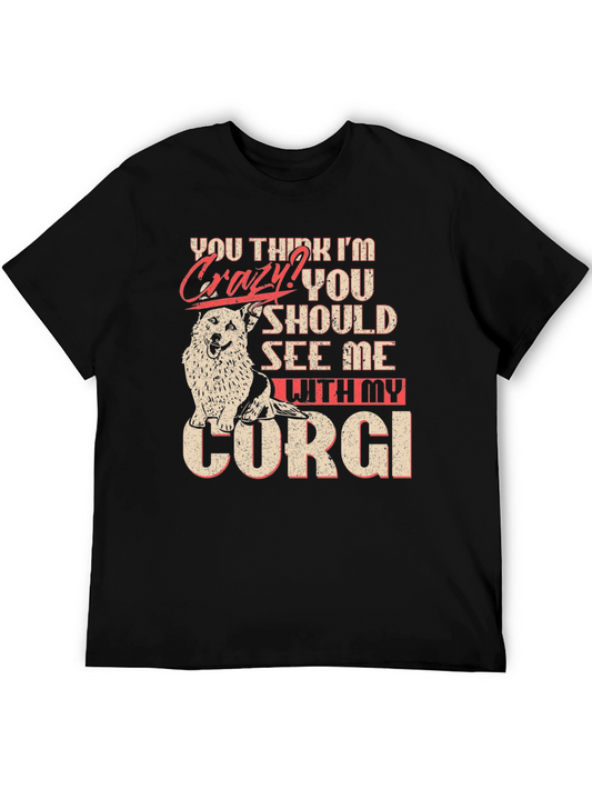 Crazy Corgi T-Shirt - Funny Dog Lover Tee