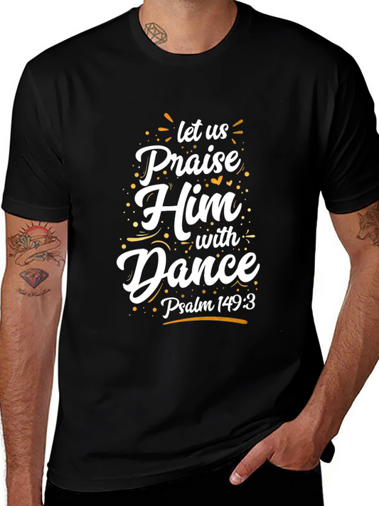 Praise Him with Dance Christian T-Shirt