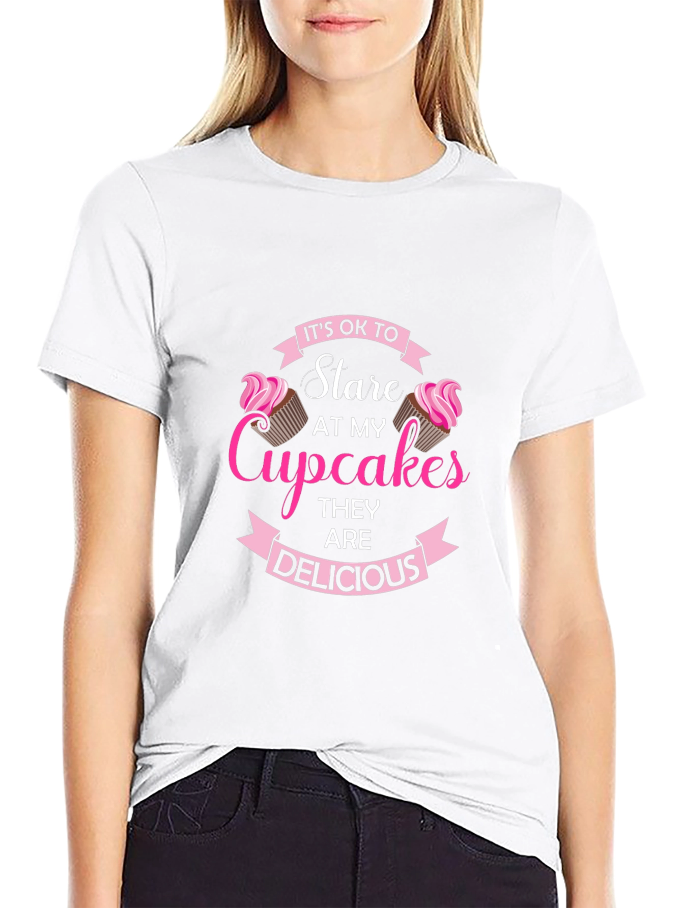 Cupcakes T-Shirt: Its OK to Stare