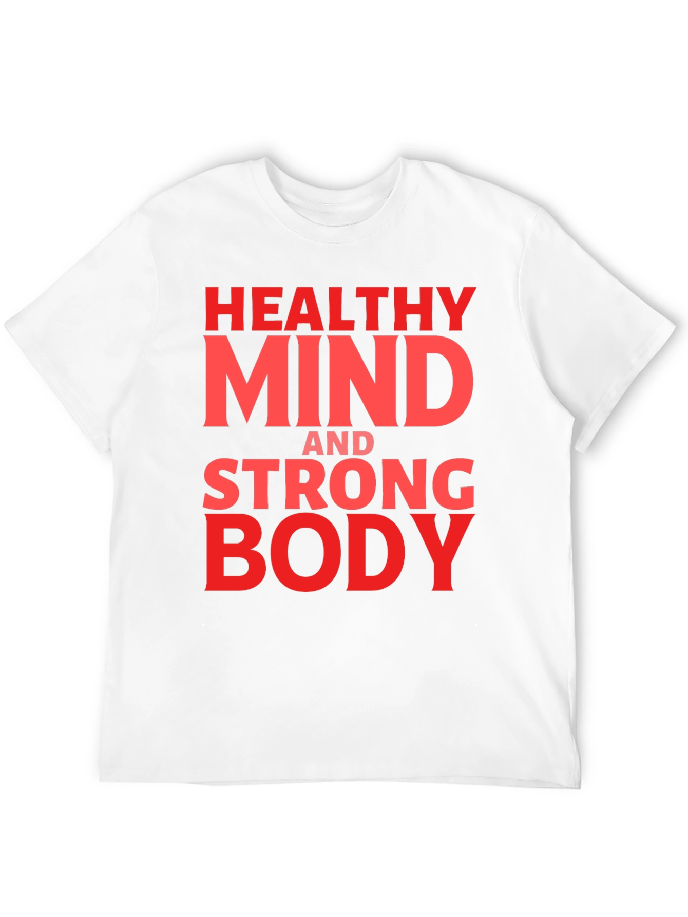 Healthy Mind Strong Body Graphic Tee