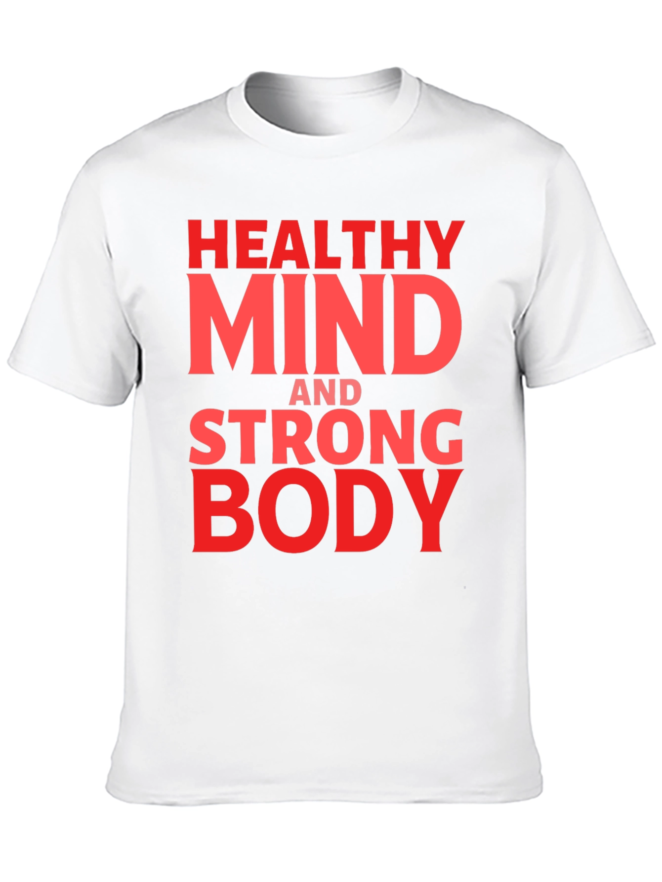 Healthy Mind Strong Body Graphic Tee