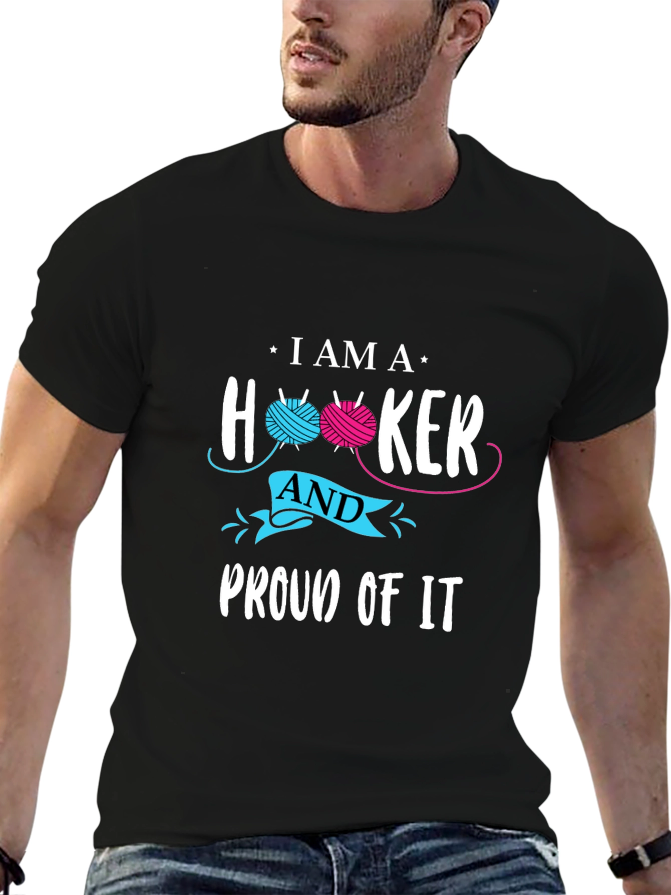 I Am A Hooker and Proud Of It T-Shirt