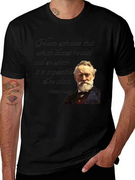 Victor Hugo Music Quote T-Shirt