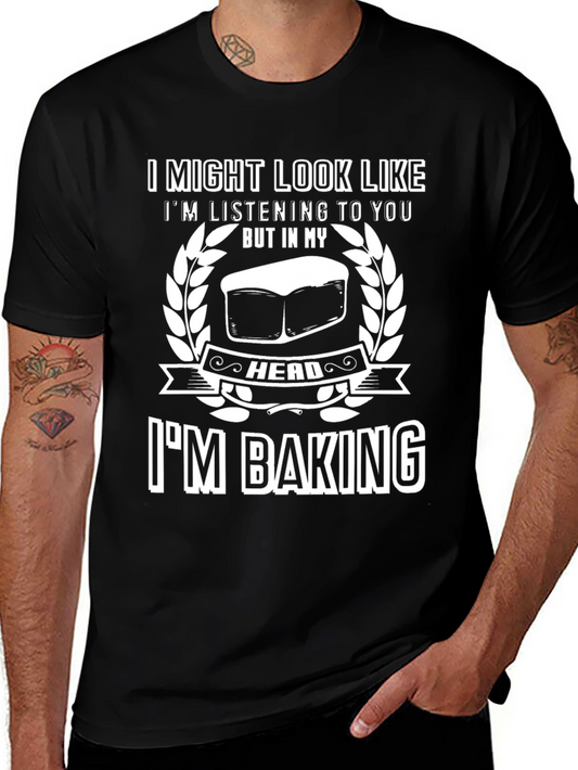 Baking Lover T-Shirt - Im Baking Funny Tee