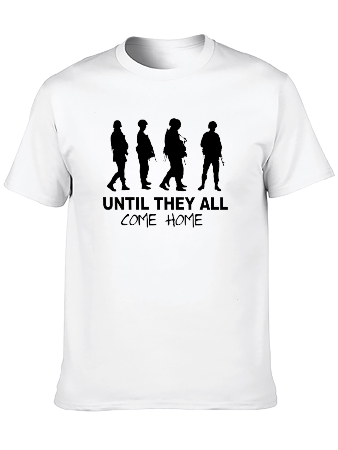 Until They All Come Home Graphic T-Shirt