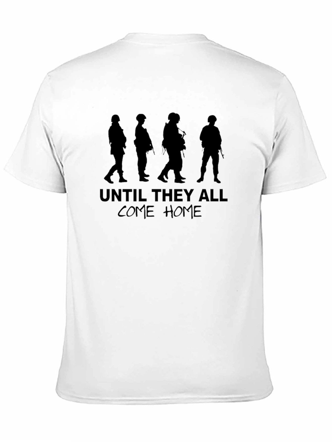 Until They All Come Home Graphic T-Shirt