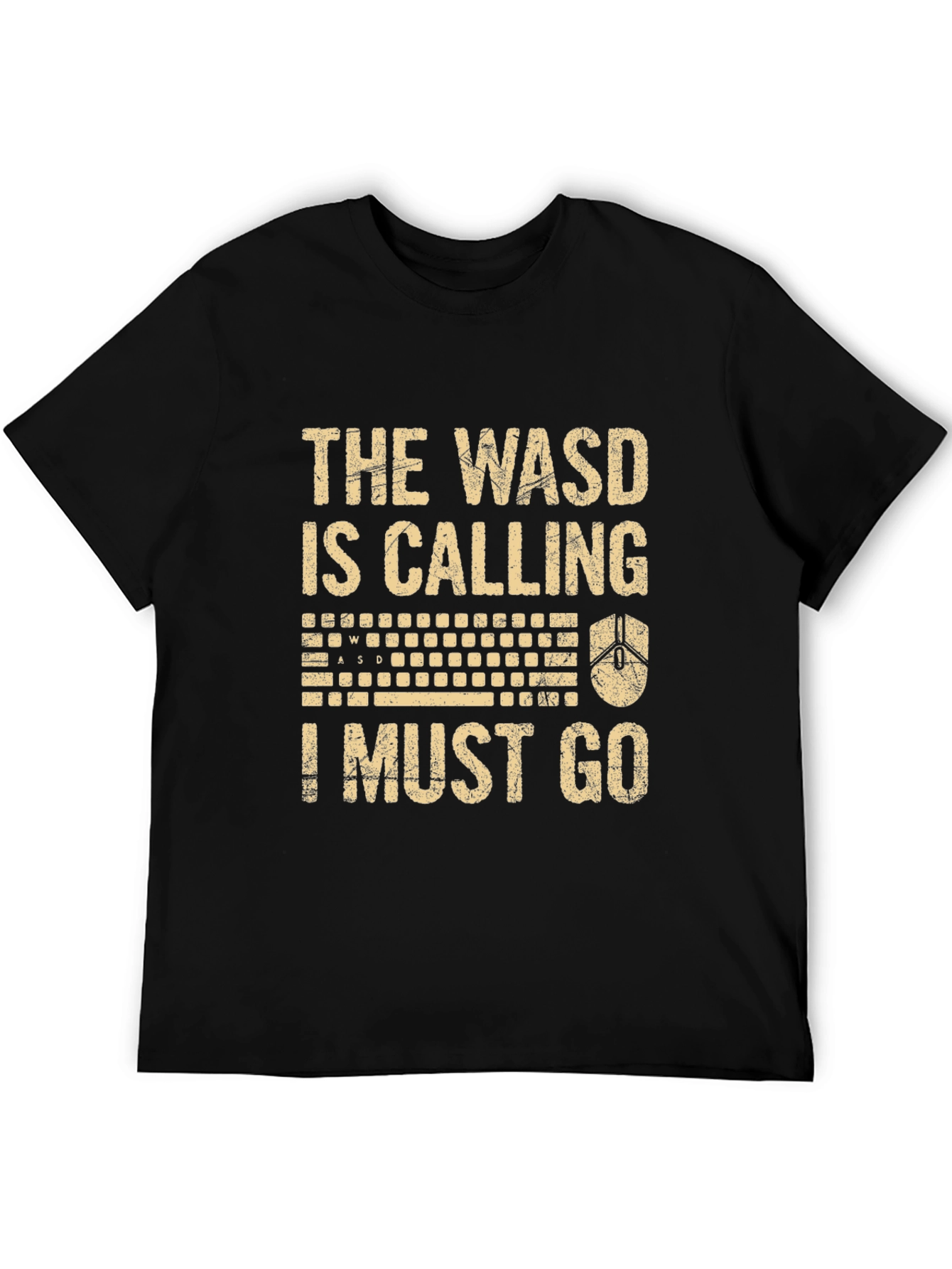 Gamer T-Shirt: The WASD Is Calling Funny Tee