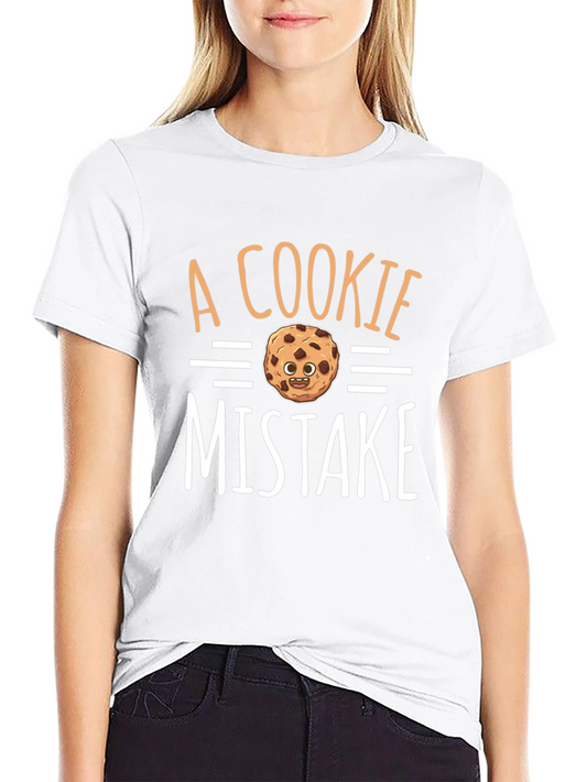 A Cookie Mistake T-Shirt Novelty Pun Tee